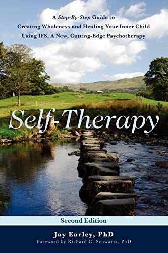 کاور کتاب Self-Therapy: A Step-By-Step Guide to Creating Wholeness and Healing Your Inner Child Using IFS