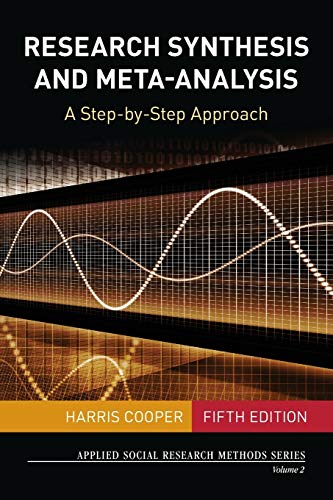 کاور کتاب Research Synthesis and Meta-Analysis: A Step-by-Step Approach (Applied Social Research Methods) Fifth Edition