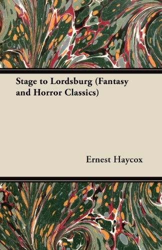 کاور کتاب Stage to Lordsburg (Fantasy and Horror Classics)