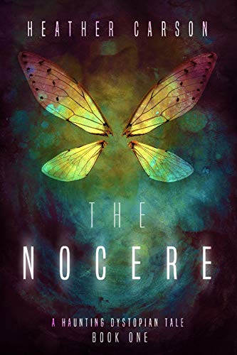 کاور کتاب The Nocere: A Haunting Dystopian Tale Book 1