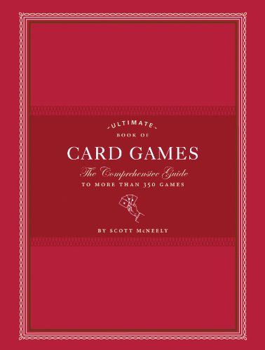 کاور کتاب Ultimate Book of Card Games: The Comprehensive Guide to More than 350 Games Kindle Edition