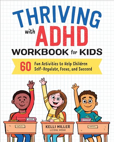 کاور کتاب Thriving with ADHD Workbook for Kids: