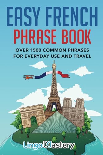 کاور کتاب Easy French Phrase Book: Over 1500 Common Phrases For Everyday Use And Travel Paperback – February 18, 2020