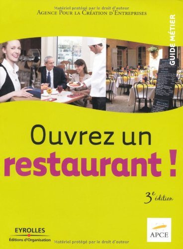 کاور کتاب Ouvrez un restaurant ! (Guide métier)