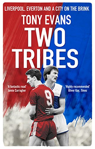 کاور کتاب Two tribes eveand lfc
