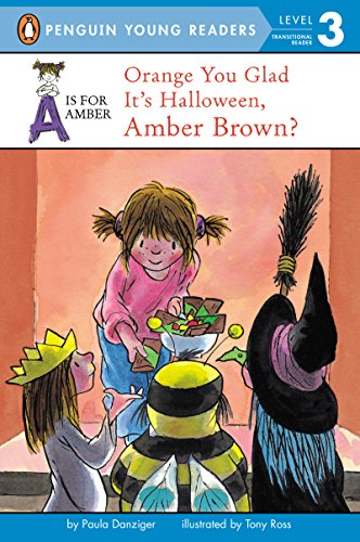 کاور کتاب Orange You Glad It's Halloween, Amber Brown?