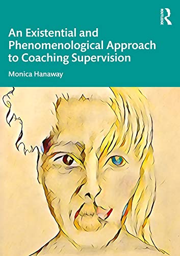 کاور کتاب An Existential and Phenomenological Approach to Coaching Supervision