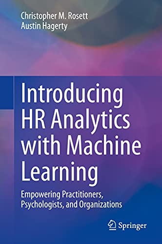 کاور کتاب Introducing HR Analytics with Machine Learning: Empowering Practitioners, Psychologists, and Organizations