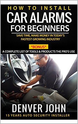 کاور کتاب How to Install Car Alarms for Beginners