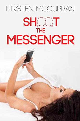 کاور کتاب Shoot the Messenger: A Adventure