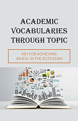 کاور کتاب Academic Vocabulary Through Topic-Based Vocabulary Instruction