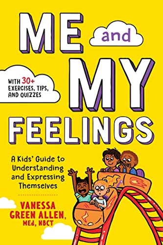 کاور کتاب Me and My Feelings: A Kids' Guide to Understanding and Expressing Themselves
