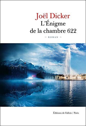 کاور کتاب L'Énigme de la Chambre 622 (FALL.LITTERAT.) (French Edition) Kindle Edition