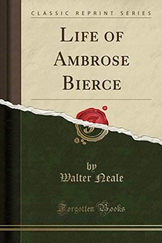 کاور کتاب Life of Ambrose Bierce (Classic Reprint
