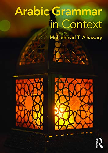 کاور کتاب Arabic Grammar in Context (Languages in Context) 1st Edition