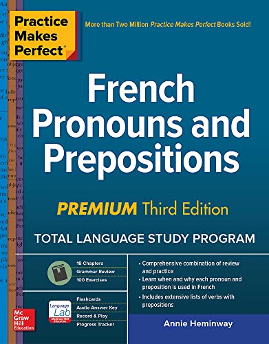 کاور کتاب Practice Makes Perfect: French Pronouns and Prepositions, Premium Third Edition 3rd Edition