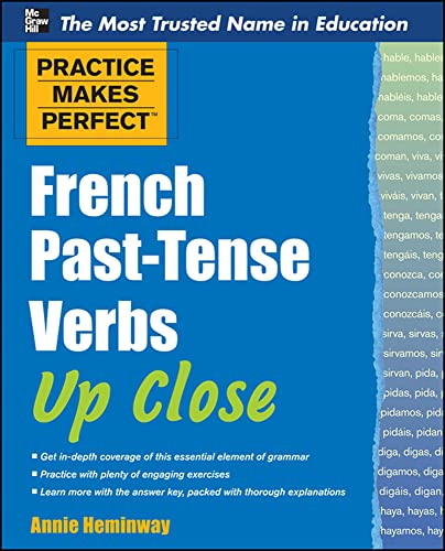 کاور کتاب Practice Makes Perfect French Past-Tense Verbs Up Close (Practice Makes Perfect Series) 1st Edition