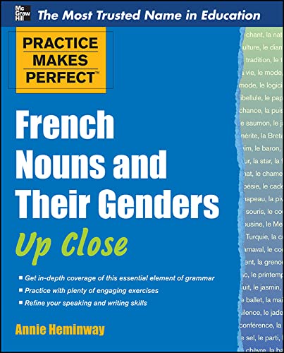 کاور کتاب Practice Makes Perfect French Nouns and Their Genders Up Close (Practice Makes Perfect Series) 1st Edition