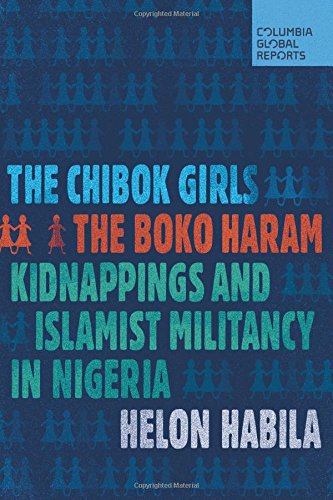 کاور کتاب The Chibok Girls: The Boko Haram Kidnappings and Islamist Militancy in Nigeria