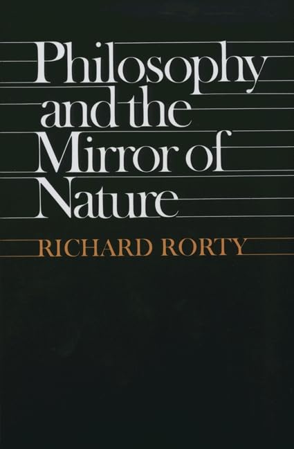 کاور کتاب Philosophy and the Mirror of Nature 1st Edition