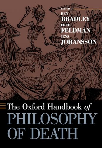 کاور کتاب The Oxford Handbook of Philosophy of Death (Oxford Handbooks) Reprint Edition