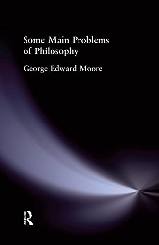 کاور کتاب Some Main Problems of Philosophy (Muirhead Library of Philosophy) 1st Edition