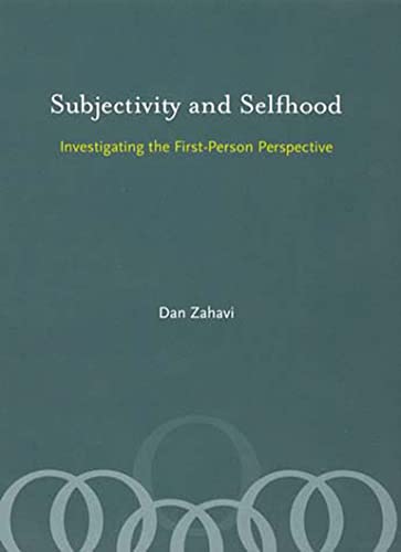 کاور کتاب Subjectivity and Selfhood: Investigating the First-Person Perspective (A Bradford Book) Paperback – August 29, 2008
