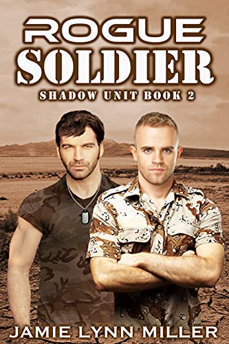 کاور کتاب Rogue Soldier - Shadow Unit Book 2