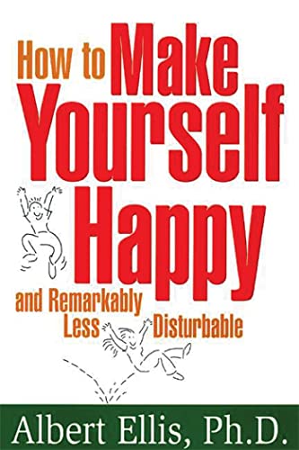 کاور کتاب How To Make Yourself Happy and Remarkable Less Disturble