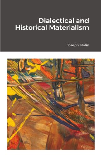 کاور کتاب Dialectical and Historical Materialism Paperback – July 26, 2021