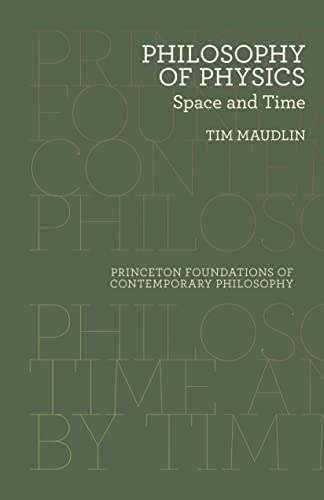 کاور کتاب Philosophy of Physics: Space and Time (Princeton Foundations of Contemporary Philosophy, 5) Reprint Edition