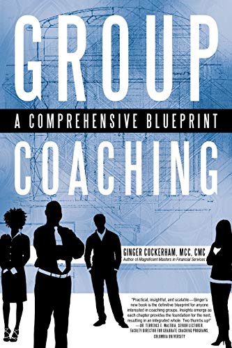 کاور کتاب Group Coaching: A Comprehensive Blueprint Paperback – March 3, 2011