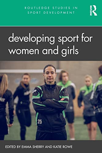 کاور کتاب Developing Sport for Women and Girls (Routledge Studies in Sport Development) https://www.amazon.com/dp/0367426552Y