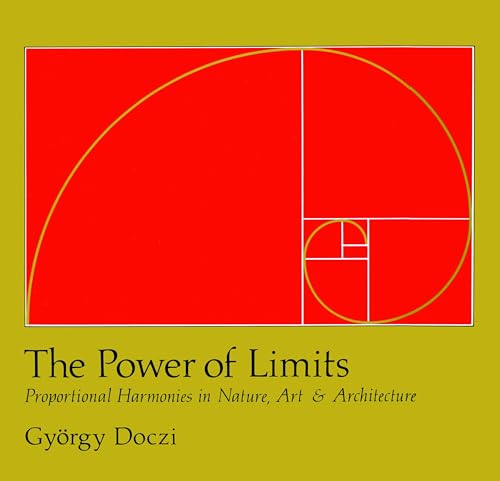کاور کتاب The Power of Limits: Proportional Harmonies in Nature, Art, and Architecture