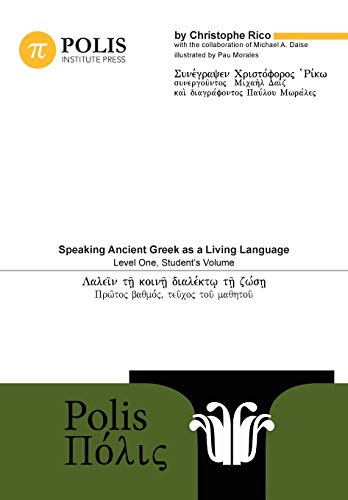 کاور کتاب Polis: Speaking Ancient Greek as a Living Language, Level One, Student's Volume