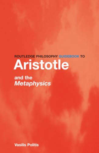 کاور کتاب Routledge Philosophy GuideBook to Aristotle and the Metaphysics (Routledge Philosophy GuideBooks) 1st Edition