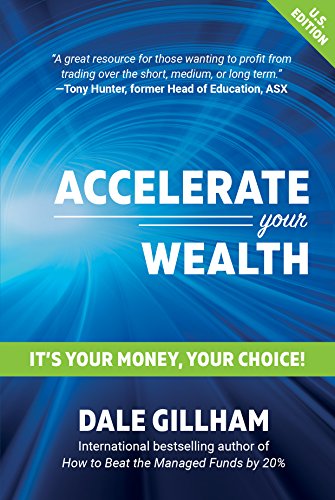 کاور کتاب Accelerate Your Wealth: It's Your Money, Your Choice
