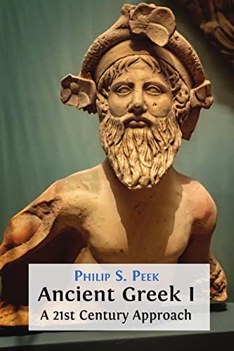 کاور کتاب Ancient Greek I: A 21st Century Approach Kindle Edition