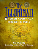 کاور کتاب The Illuminati: The Secret Society That Hijacked the World