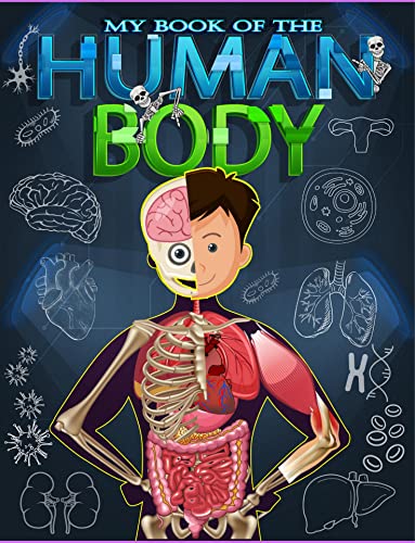 کاور کتاب My Book of the Human Body (Ages 6-12)