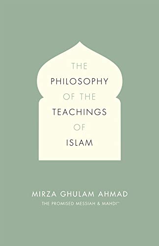 کاور کتاب The Philosophy of the Teachings of Islam Kindle Edition