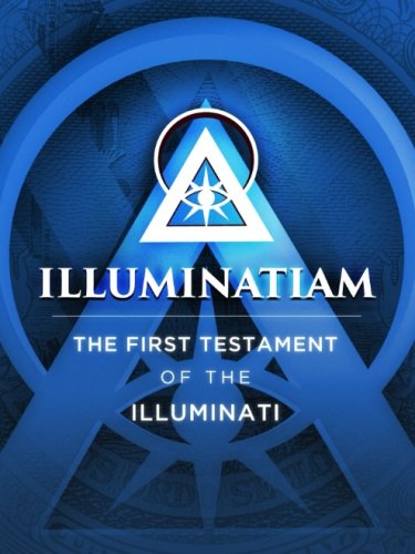کاور کتاب Illuminatiam: The First Testament Of The Illuminati