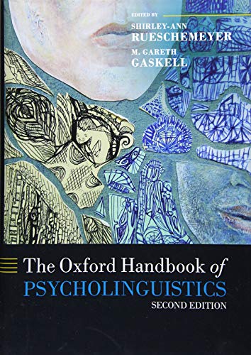 کاور کتاب The Oxford Handbook of Psycholinguistics (Oxford Library of Psychology) 2nd Edition