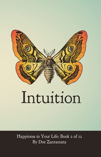 کاور کتاب Happiness in Your Life - Book Two:intuition