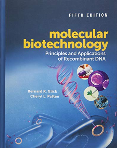 کاور کتاب Molecular Biotechnology: Principles and Applications of Recombinant DNA (ASM Books) 5th Edition