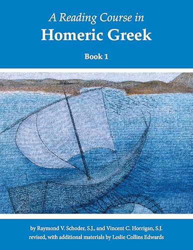 کاور کتاب Reading Course in Homeric Greek: Book One (revised) (English and Greek Edition) Revised Edition