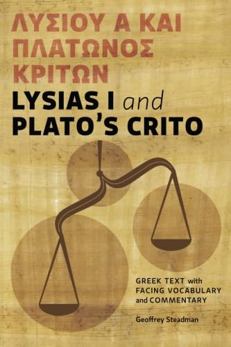 کاور کتاب Lysias I and Plato's Crito: Greek Text with Facing Vocabulary and Commentary Paperback – August 7, 2012