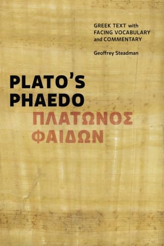 کاور کتاب Plato's Phaedo: Greek Text with Facing Vocabulary and Commentary Paperback – June 15, 2015