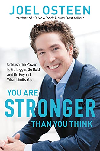 کاور کتاب You Are Stronger than You Think: Unleash the Power to Go Bigger, Go Bold, and Go Beyond What Limits You