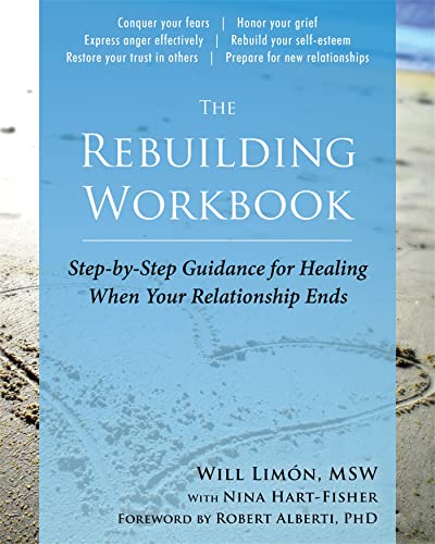 کاور کتاب The Rebuilding Workbook: Step-by-Step Guidance for Healing When Your Relationship Ends